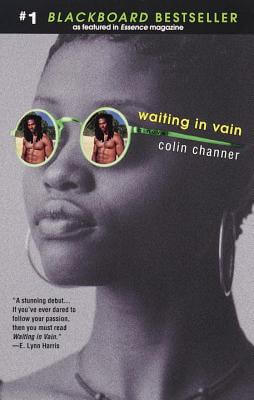 Book Cover Image of Waiting in Vain by Colin Channer