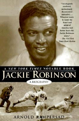 Book Cover Image of Jackie Robinson: A Biography by Arnold Rampersad