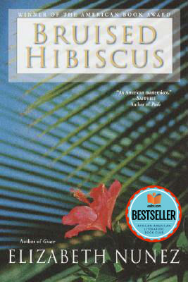 Photo of Go On Girl! Book Club Selection August 2001 – Selection (Author of the Year) Bruised Hibiscus by Elizabeth Nunez