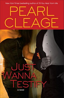 Book Cover Images image of Just Wanna Testify: A Novel