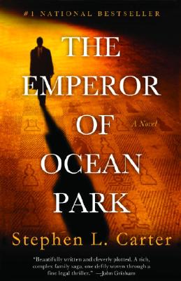 Photo of Go On Girl! Book Club Selection January 2004 – Selection (Author of the Year) The Emperor of Ocean Park by Stephen L. Carter