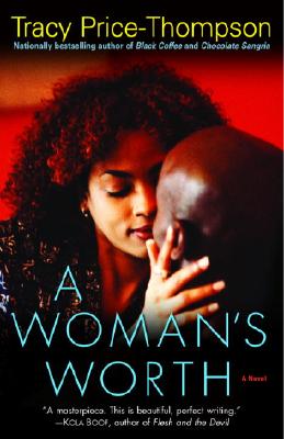 Book Cover Image of A Woman’s Worth: A Novel by Tracy Price-Thompson