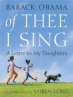 Click to go to detail page for Of Thee I Sing: A Letter To My Daughters