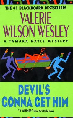 Book Cover Image of Devil’s Gonna Get Him (Tamara Hayle Mysteries) by Valerie Wilson Wesley