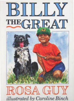Book Cover Image of Billy the Great by Rosa Guy