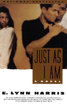 Book Cover Image of Just As I Am: A Novel by E. Lynn Harris