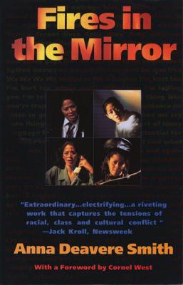 Book Cover Image of Fires in the Mirror by Anna Deavere Smith