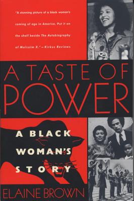 Photo of Go On Girl! Book Club Selection November 1993 – Selection A Taste of Power: A Black Woman’s Story by Elaine Brown