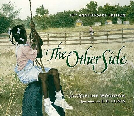 Book Cover Image of The Other Side by Jacqueline Woodson