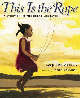 Book Cover Image of This Is the Rope: A Story from the Great Migration by Jacqueline Woodson