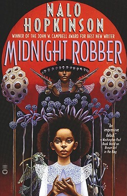 Photo of Go On Girl! Book Club Selection November 2000 – Selection Midnight Robber by Nalo Hopkinson