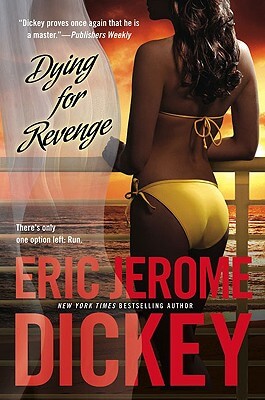 Book Cover Image of Dying for Revenge by Eric Jerome Dickey