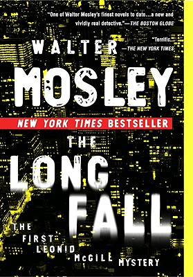 Book Cover Image of The Long Fall: The First Leonid McGill Mystery by Walter Mosley