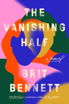 Photo of Go On Girl! Book Club Selection June 2021 – Novel The Vanishing Half by Brit Bennett