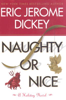 Book Cover Image of Naughty or Nice by Eric Jerome Dickey