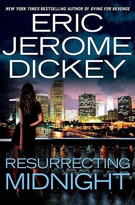 Book Cover Image of Resurrecting Midnight by Eric Jerome Dickey