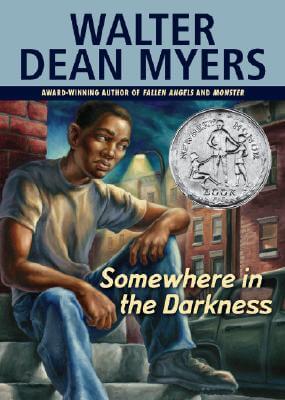 Book Cover Image of Somewhere In The Darkness by Walter Dean Myers