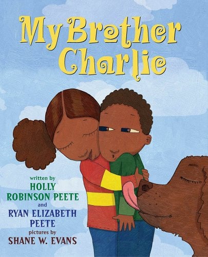 Book Cover Image of My Brother Charlie by Holly Robinson Peete and Ryan Elizabeth Peete