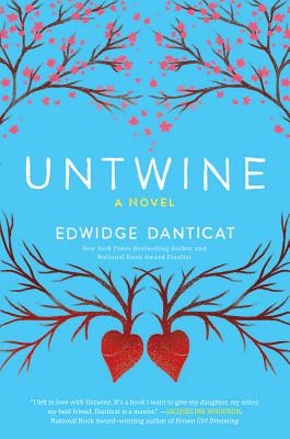 Book Cover Image of Untwine by Edwidge Danticat