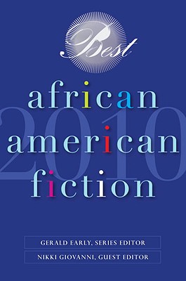 Photo of Go On Girl! Book Club Selection November 2010 – Selection Best African American Fiction 2010 by Dorothy Sterling and Chris Abani