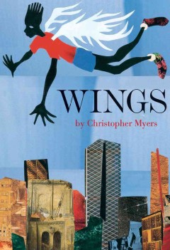Book Cover Image of Wings by Christopher Myers