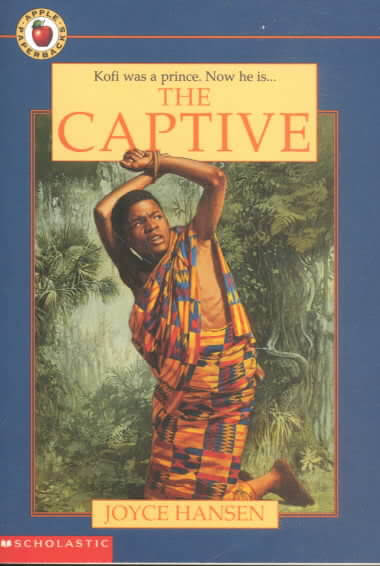 Book Cover Image of The Captive (Apple Paperbacks) by Joyce Hansen