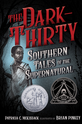 Click for a larger image of The Dark-Thirty: Southern Tales of the Supernatural
