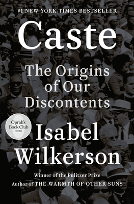 Photo of Go On Girl! Book Club Selection March 2021 – Nonfiction Caste: The Origins of Our Discontents by Isabel Wilkerson