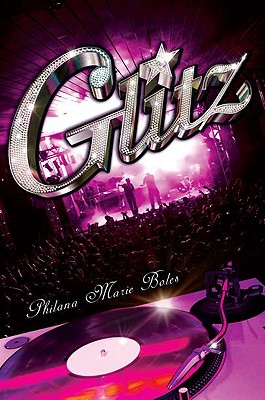 Book Cover Image of Glitz by Philana Marie Boles