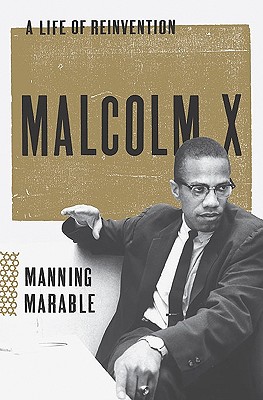 Book Cover Images image of Malcolm X: A Life Of Reinvention