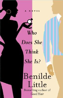 Book Cover Images image of Who Does She Think She Is?: A Novel