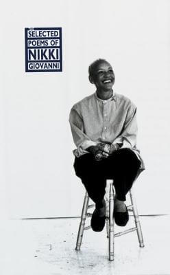 Click to go to detail page for The Selected Poems of Nikki Giovanni: 1968-1995