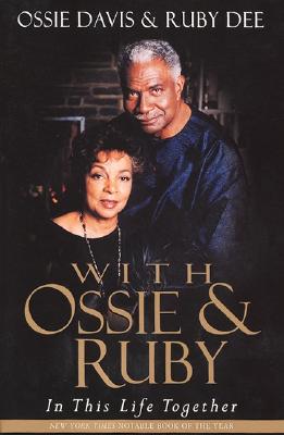 Photo of Go On Girl! Book Club Selection July 1999 – Selection With Ossie and Ruby: In This Life Together by Ossie Davis and Ruby Dee