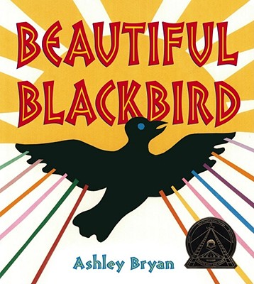 Book Cover Image of Beautiful Blackbird by Ashley Bryan