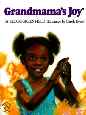 Book Cover Image of Grandmama’s Joy by Eloise Greenfield