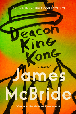 Photo of Go On Girl! Book Club Selection August 2020 – Novel Deacon King Kong by James McBride