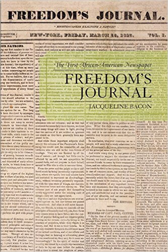 Click for a larger image of Freedom’s Journal: The First African-American Newspaper