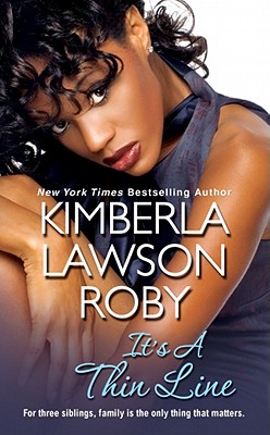 Book Cover Image of It’s A Thin Line by Kimberla Lawson Roby