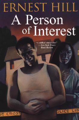 Book Cover Image of A Person Of Interest by Ernest Hill