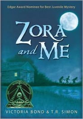 Book Cover Image of Zora and Me by Victoria Bond and T.R. Simon