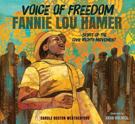 Click for a larger image of Voice of Freedom: Fannie Lou Hamer: The Spirit of the Civil Rights Movement
