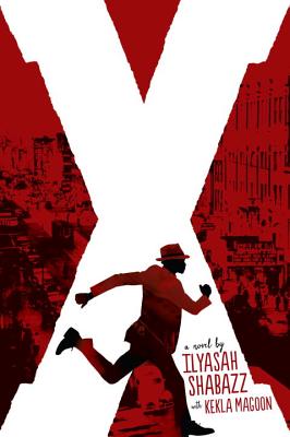 Click for a larger image of X: A Novel