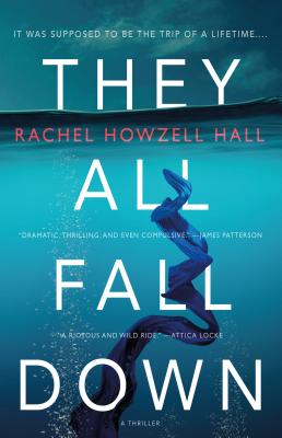 Photo of Go On Girl! Book Club Selection March 2020 – Mystery/Thriller They All Fall Down: A Thriller by Rachel Howzell Hall