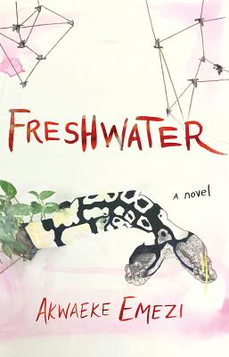 Discover other book in the same category as Freshwater by Akwaeke Emezi