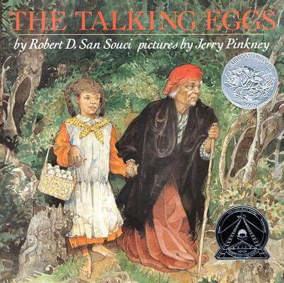 Book Cover Image of The Talking Eggs by Robert D. San Souci