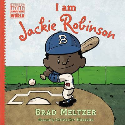 Book Cover Image of I Am Jackie Robinson by Brad Meltzer