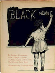 Book Cover Image of Black Means … by Barney Grossman