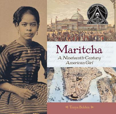 Book Cover Image of Maritcha: A Nineteenth-Century American Girl by Tonya Bolden