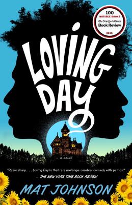 Photo of Go On Girl! Book Club Selection July 2016 – Selection Loving Day: A Novel by Mat Johnson