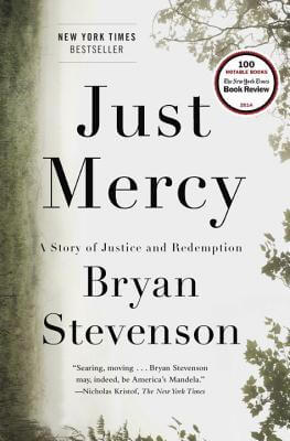 Discover other book in the same category as Just Mercy: A Story of Justice and Redemption by Bryan Stevenson